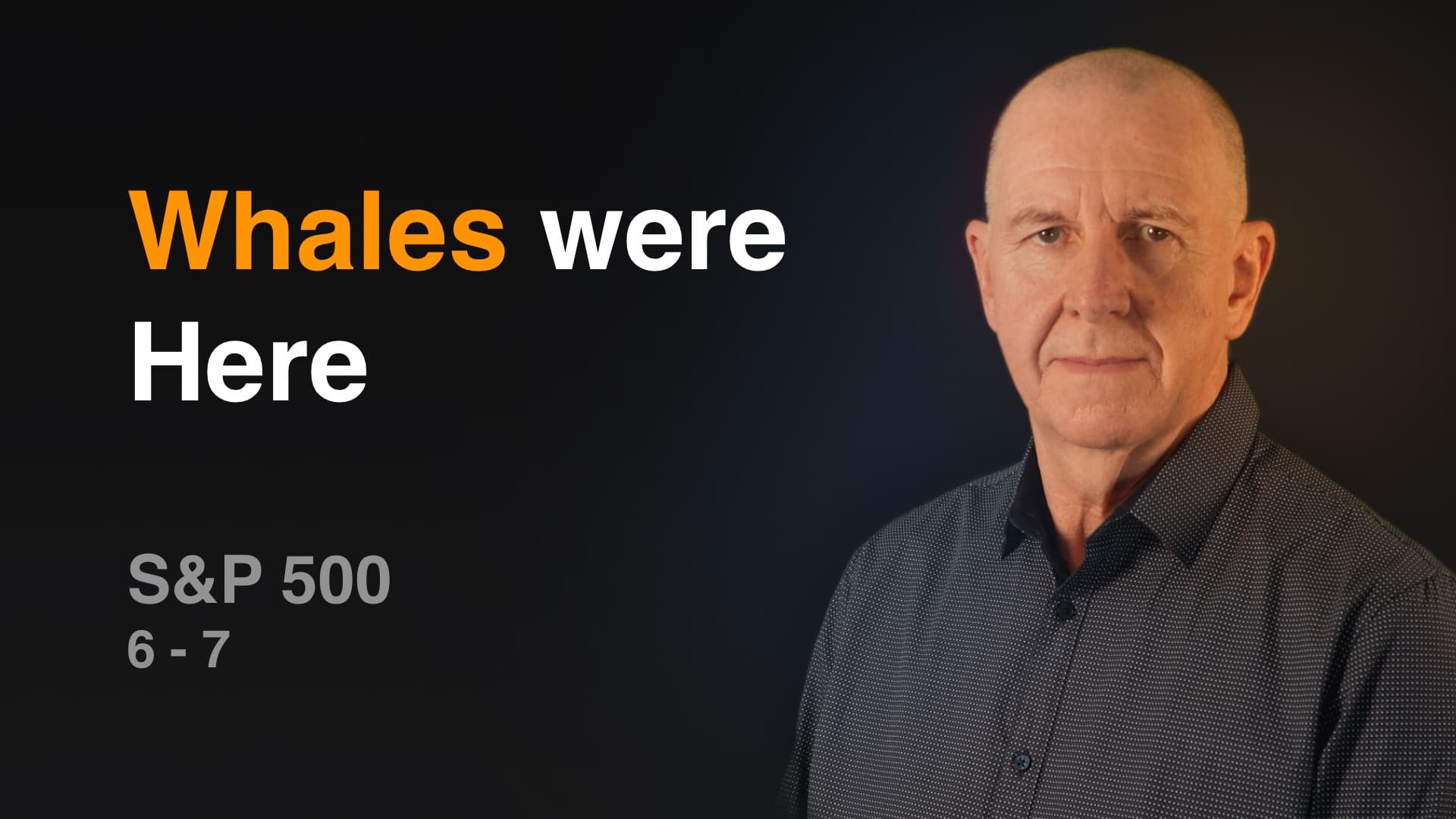 Whales Were Here (6/7)